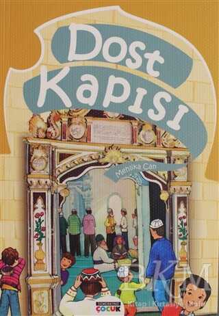 DOST KAPISI - Semerkand Çocuk Yayınları