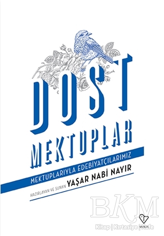 Dost Mektuplar - Varlık Yayınları