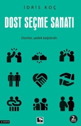 Dost Seçme Sanatı - Çınaraltı Yayınları