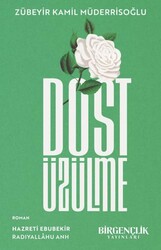 Dost Üzülme - Bir Gençlik Yayınları