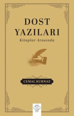 Dost Yazıları - Kitaplar Arasında - 1