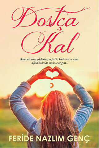 Dostça Kal - Cinius Yayınları