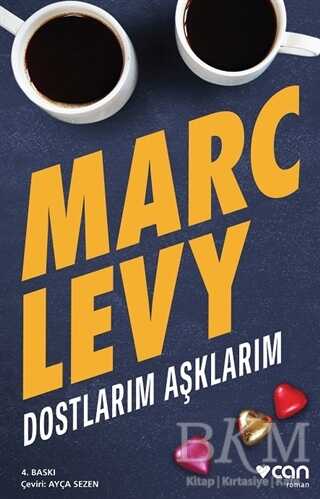 Dostlarım Aşklarım - Can Yayınları