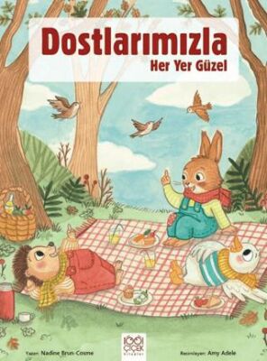 Dostlarımızla Her Yer Güzel - 1