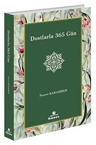 Dostlarla 365 Gün - Hüner Yayınevi