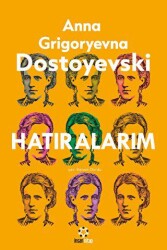 Dostoyevski`nin Hatıraları - İnsan Kitap