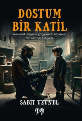 Dostum Bir Katil - 1