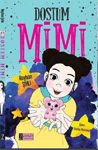 Dostum Mimi - Zengin Yayıncılık