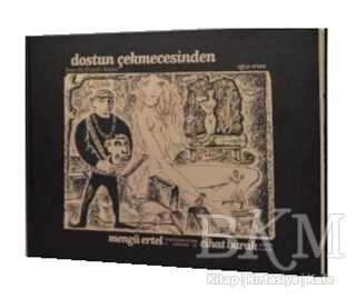 Dostun Çekmecesinden Mengü Ertel`in Koleksiyonundan Cihat Burak Eserleri - Bozlu Art Project