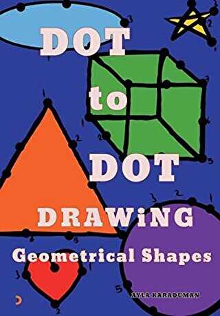 Dot to Dot Drawing Geometrical Shapes - Cinius Yayınları
