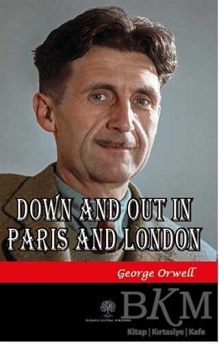 Down and Out in Paris and London - Platanus Publishing