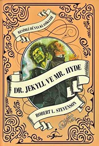 Dr. Jekyll Ve Mr. Hyde - Çocuk Gezegeni