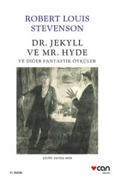 Dr. Jekyll ve Mr. Hyde ve Diğer Fantastik Öyküler - Can Yayınları