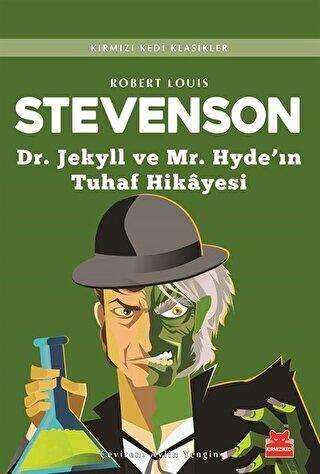 Dr. Jekyll ve Mr. Hyde`ın Tuhaf Hikayesi - Kırmızı Kedi Yayınevi