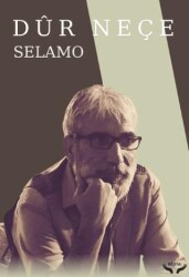 Dûr Neçe - Bêjing