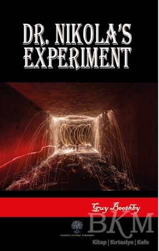 Dr. Nikola`s Experiment