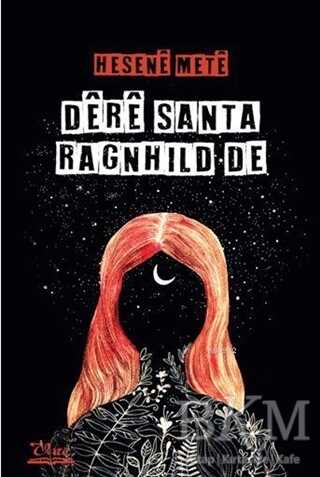 Dere Santa Ranghild De - Vate Yayınevi