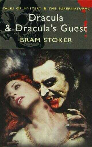 Dracula and Dracula`s Guest