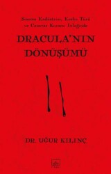 Dracula’nın Dönüşümü - İthaki Yayınları