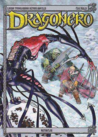 Dragonero 2: Mutantlar ve Karanlık Kale - Çizgi Düşler Yayınevi