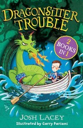 Dragonsitter Trouble: 2 books in 1 - Andersen Press