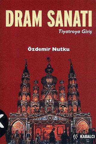 Dram Sanatı - Kabalcı Yayınevi - Doruk Yayınları