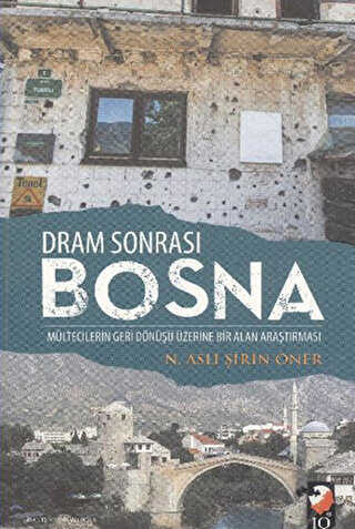 Dram Sonrası Bosna - IQ Kültür Sanat Yayıncılık
