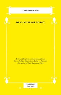 Dramatists of to-Day - 1