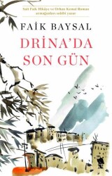 Drina’da Son Gün - Nemesis Kitap