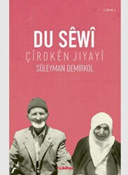 Du Sewi - Çîroken Jiyayi - Nubihar Yayınları