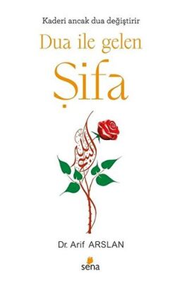 Dua ile Gelen Şifa kapağı