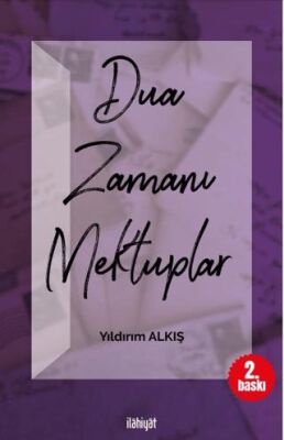 Dua Zamanı Mektuplar - 1