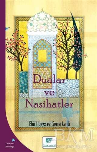 DUALAR VE NASİHATLER - Gelenek Yayıncılık