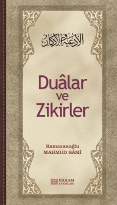 Dualar ve Zikirler - 1