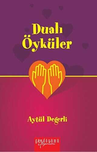 Dualı Öyküler - Gündönümü Yayınları