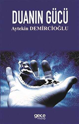 Duanın Gücü - Gece Kitaplığı