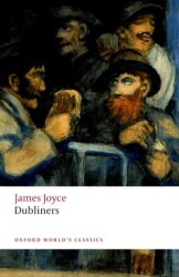 Dubliners - Oxford University Press - Classics