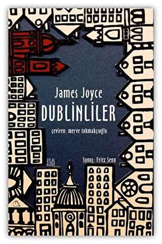 Dublinliler - Aylak Adam Kültür Sanat Yayıncılık