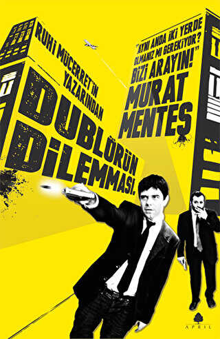 DUBLÖRÜN DİLEMMASI - April Yayıncılık