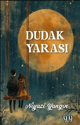 Dudak Yarası - Doksan Dokuz Yayınları
