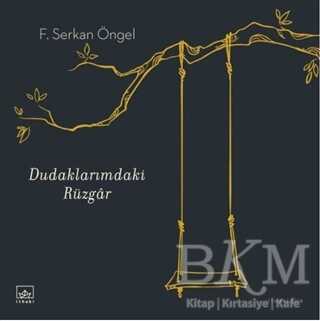 Dudaklarımdaki Rüzgar - İthaki Yayınları