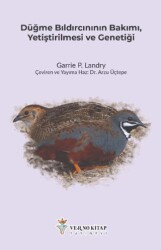 Düğme Bıldırcınının Bakımı, Yetiştirilmesi ve Genetiği - Verno Kitap