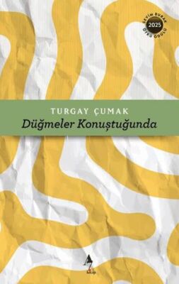 Düğmeler Konuştuğunda - 1