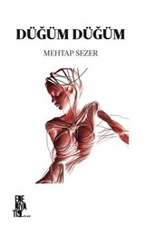 Düğüm Düğüm - Edebiyatist