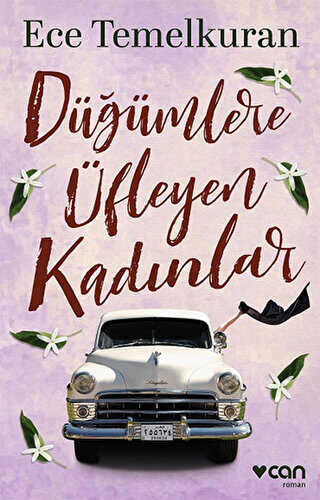 Düğümlere Üfleyen Kadınlar - Can Yayınları