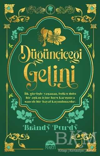 Düğünçiçeği Gelini - Martı Yayınları