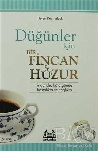 Düğünler İçin Bir Fincan Huzur - 1