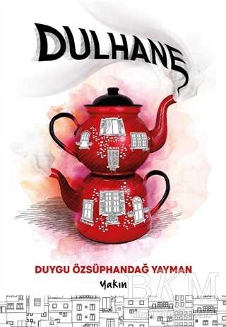 Dulhane - Yakın Kitabevi