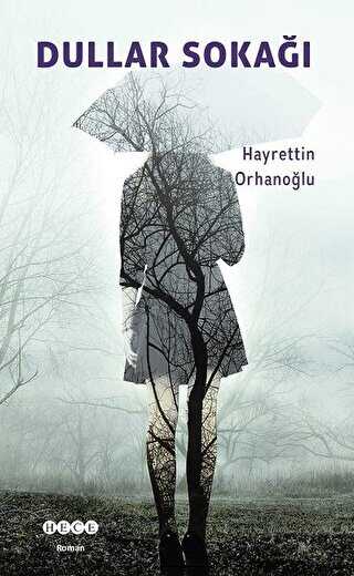 Dullar Sokağı - Hece Yayınları