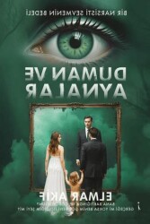 Duman ve Aynalar - İkinci Adam Yayınları